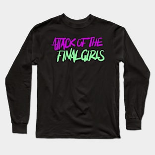 Attack of the Final Girls Logo Long Sleeve T-Shirt